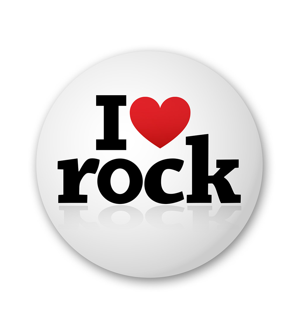 Placka s nápisem I love rock
