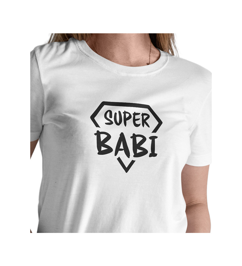 Dámské triko s nápisem - Super babi