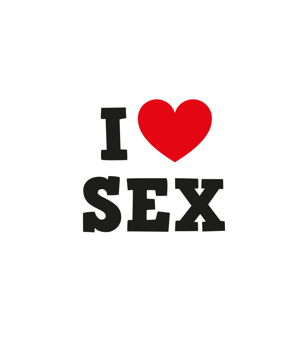 Dámské triko bílé I love sex