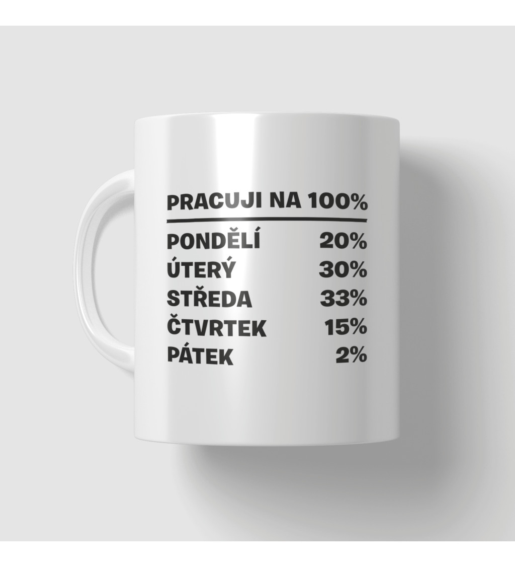 Hrnek - Pracuji na 100%