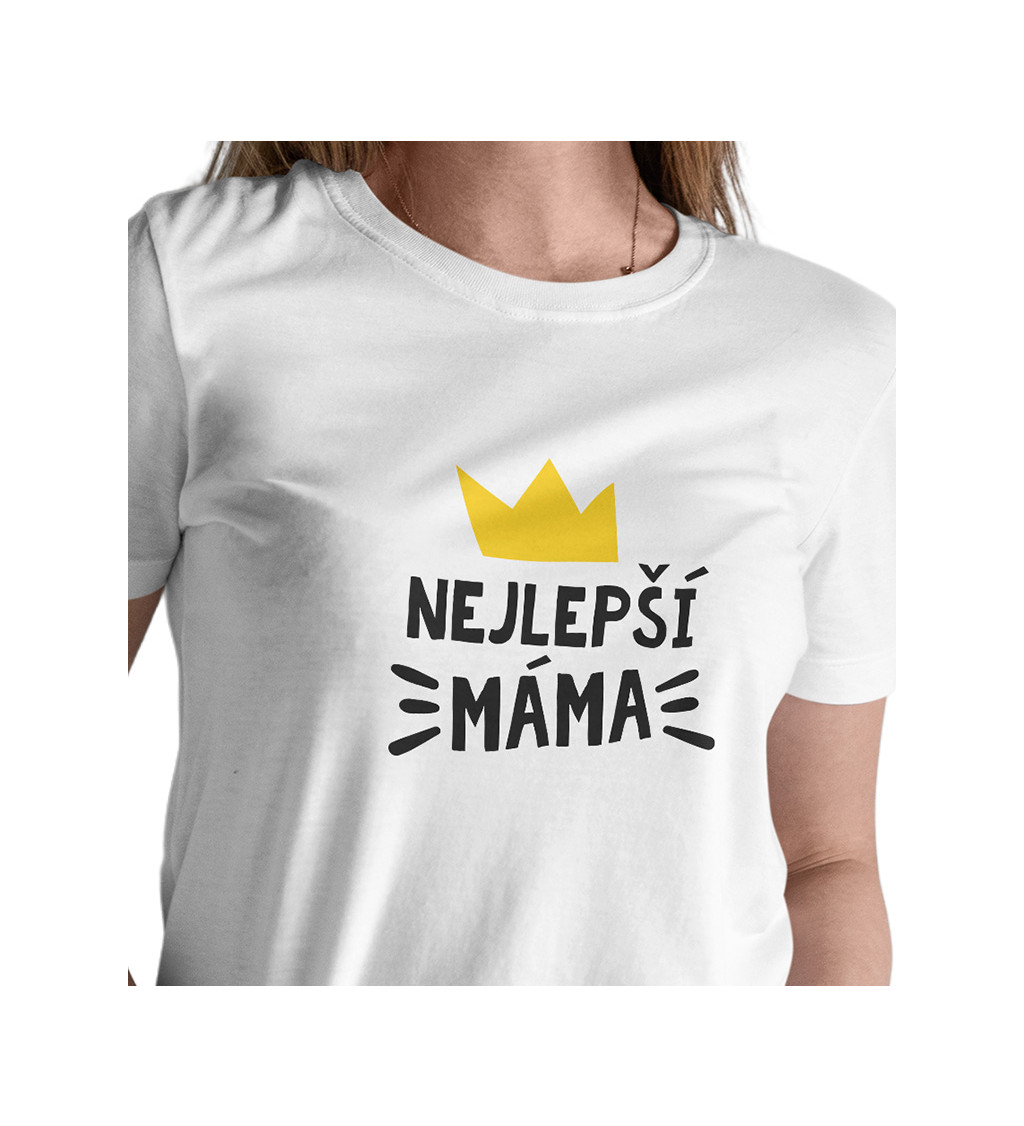Dámské triko s nápisem Nejlepší máma