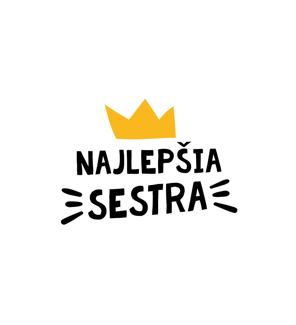 Dámske tričko - Najlepšia sestra