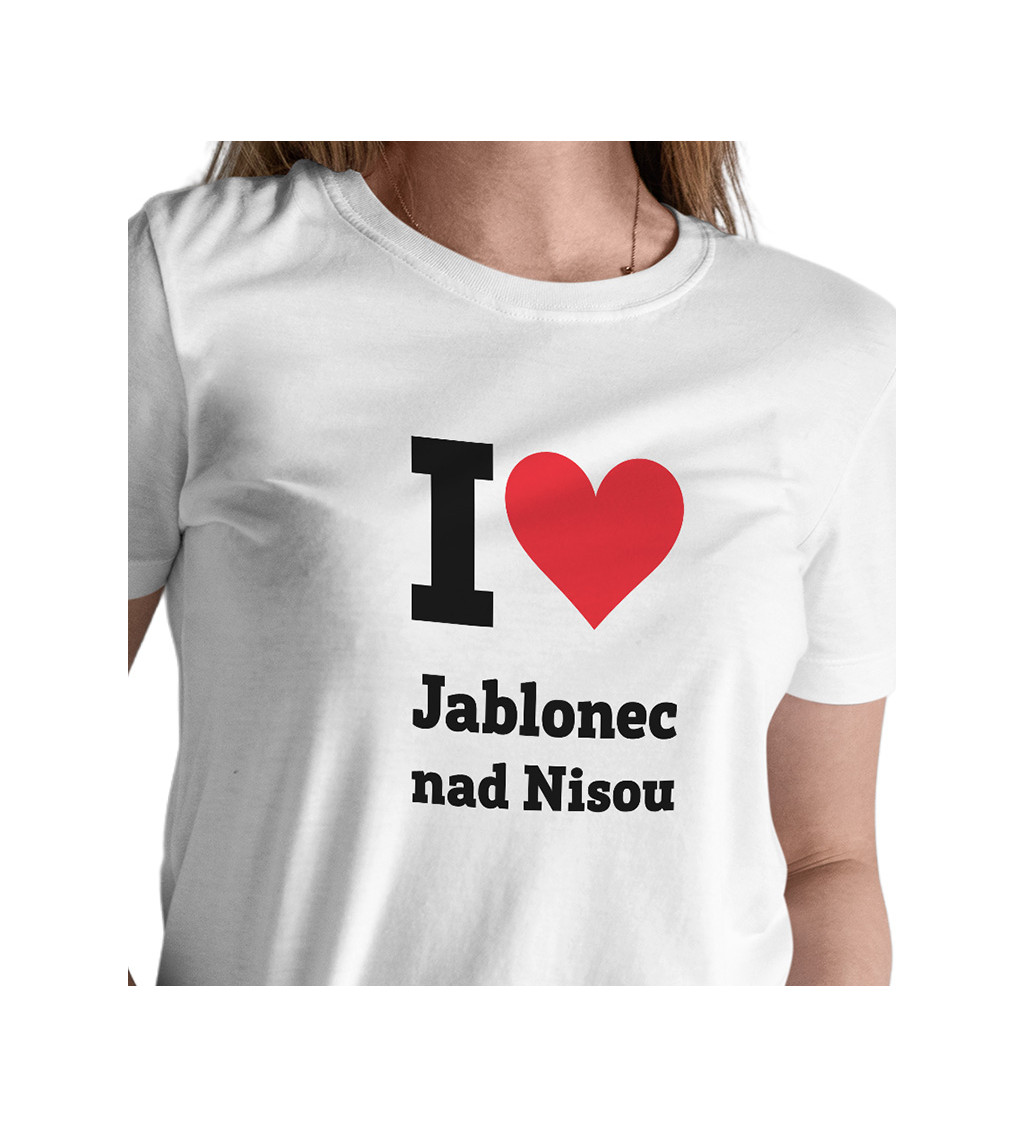 Dámské triko bílé - I love Jablonec nad Nisou