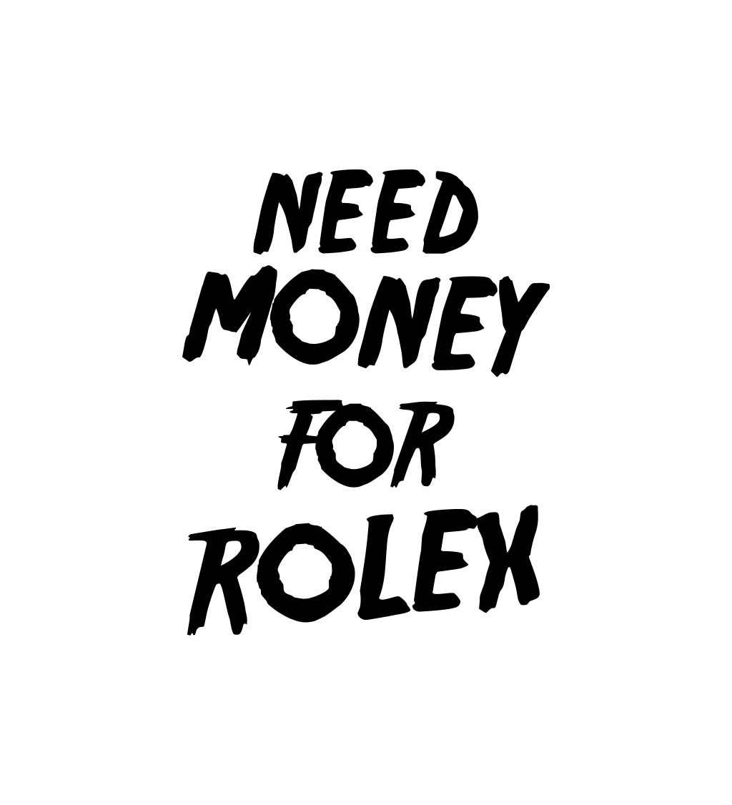Zástěra bílá - Need money for Rolex