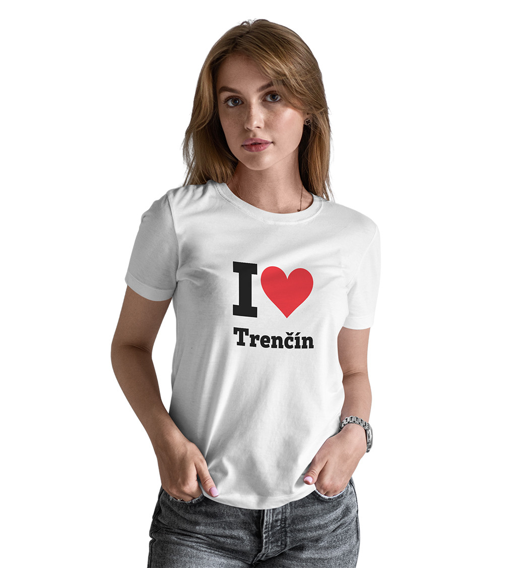 Dámské triko -  I love Trenčín