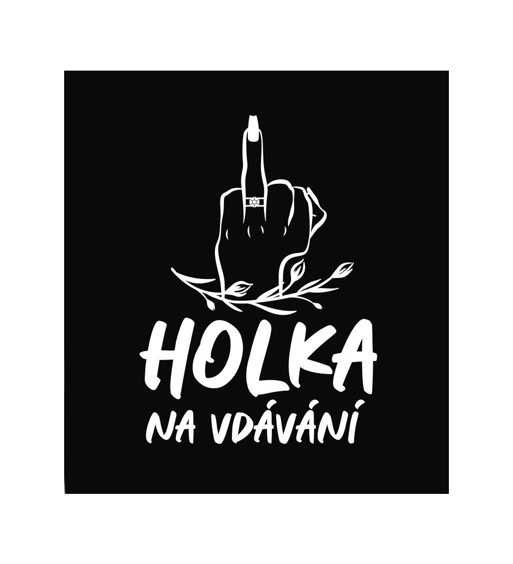 Dámské tričko - černé, Holka na vdávání