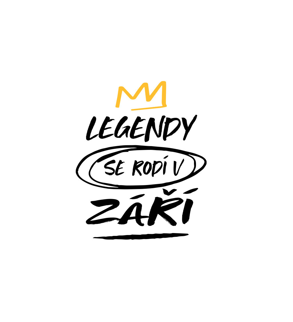 Nažehlovací nápis Legendy se rodí v září