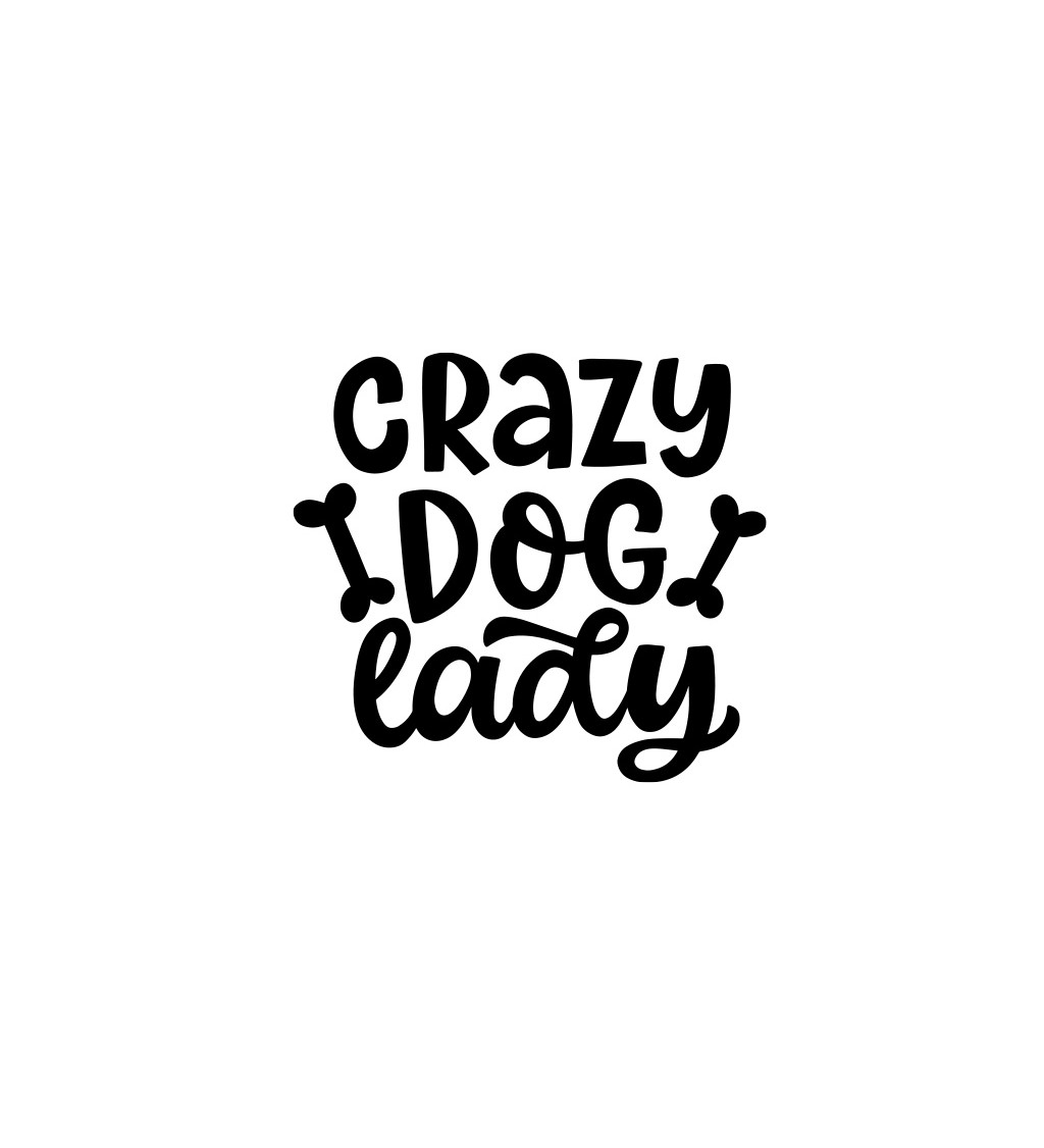 Dámské tričko bílé Crazy dog lady XS