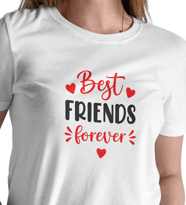 Dámské triko bílé - Best friends forever