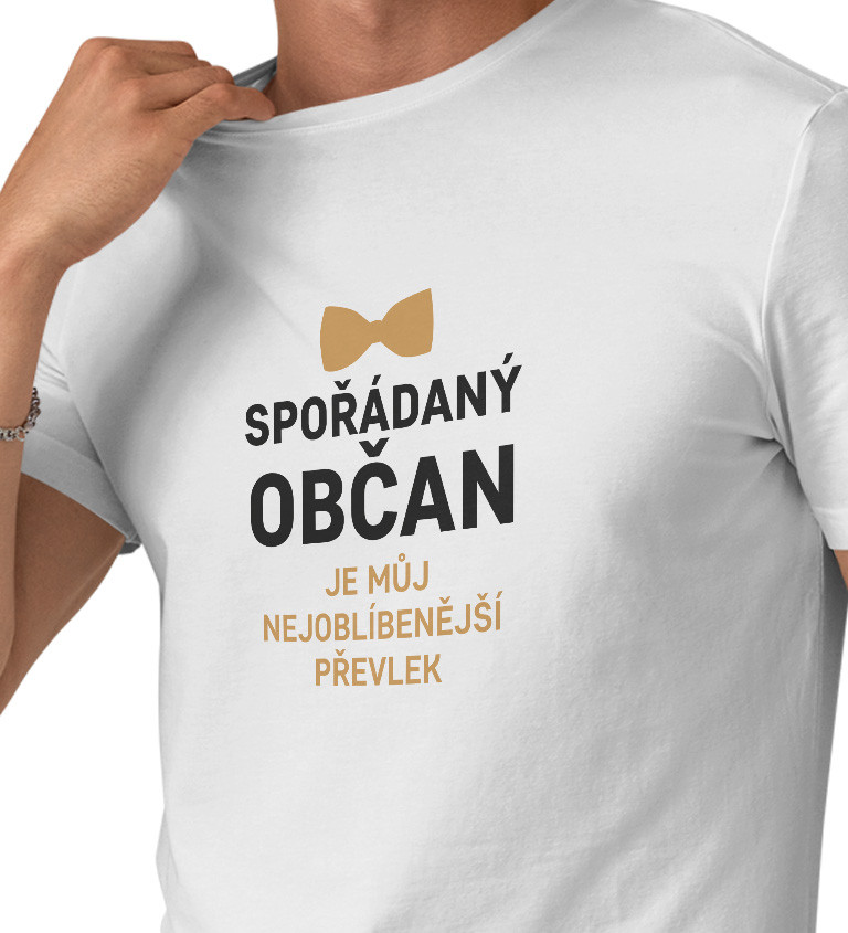 Pánské triko s nápisem - Spořádaný občan