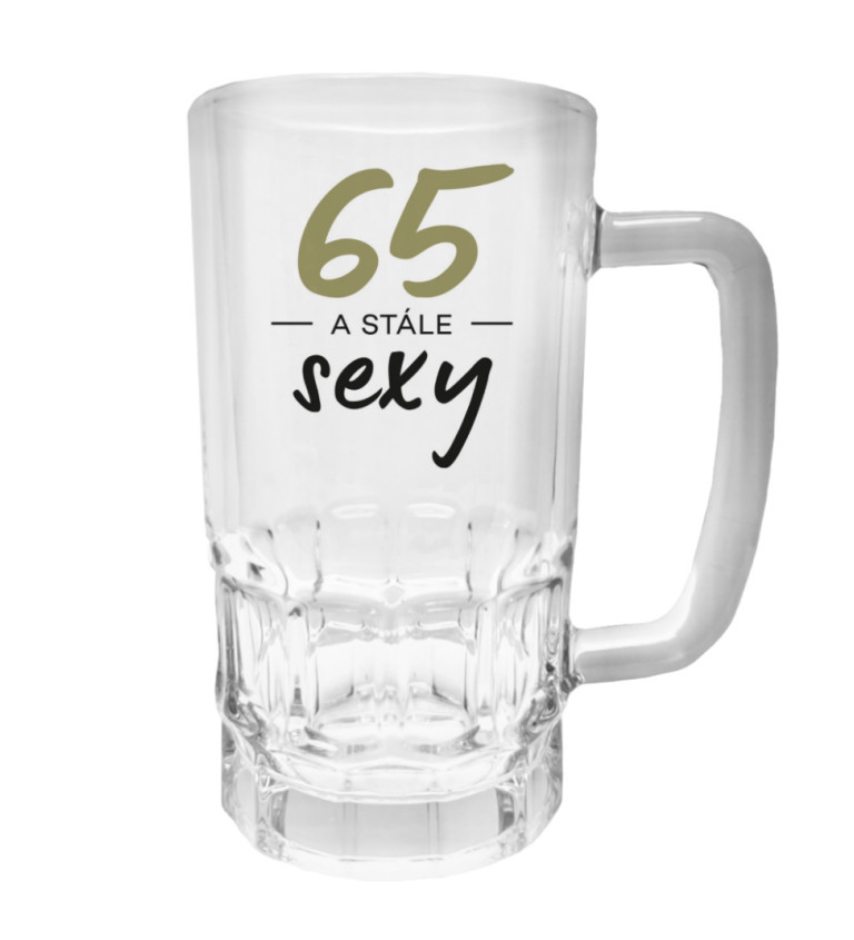 Půllitr s potiskem - 65 a stále sexy, 500 ml