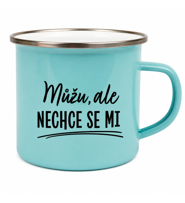 Plecháček modrý Můžu ale nechce se mi